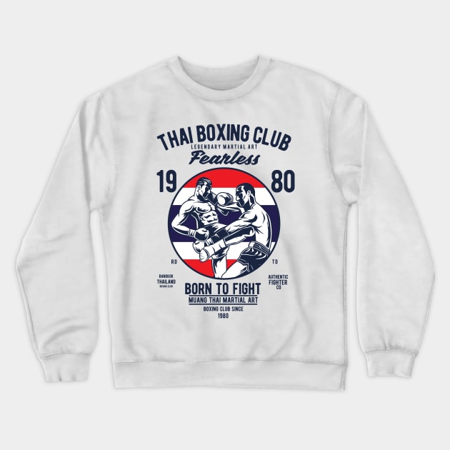 Thai Boxing Club Muay Thailand Kickboxing Martial Art Crewneck Sweatshirt by Print Cartel